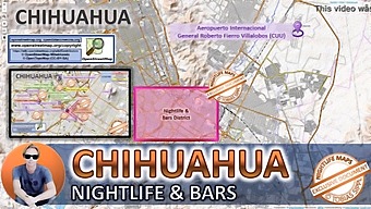 Explore The World Of Sex In Chihuahua, Mexico